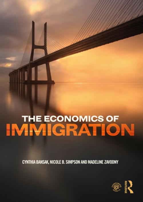 Cover of the book The Economics of Immigration by Cynthia Bansak, Nicole B. Simpson, Madeline Zavodny, Taylor and Francis