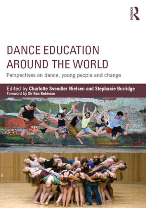 Cover of the book Dance Education around the World by , Taylor and Francis