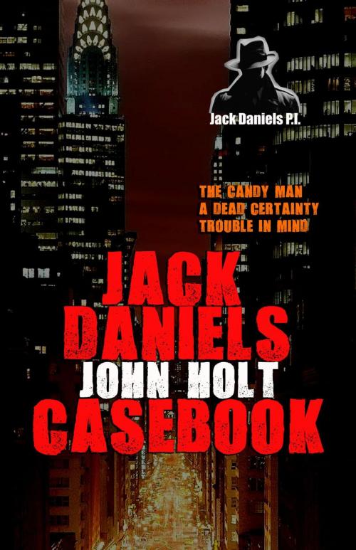 Cover of the book Jack Daniels Casebook by John Holt, PHOENIX