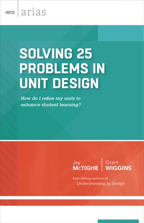 Cover of the book Solving 25 Problems in Unit Design by Jay McTighe, Grant Wiggins, ASCD
