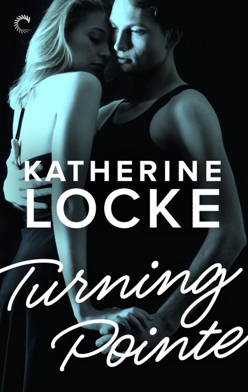 Cover of the book Turning Pointe by Katherine Locke, Carina Press