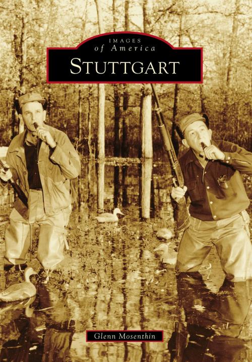 Cover of the book Stuttgart by Glenn Mosenthin, Arcadia Publishing Inc.