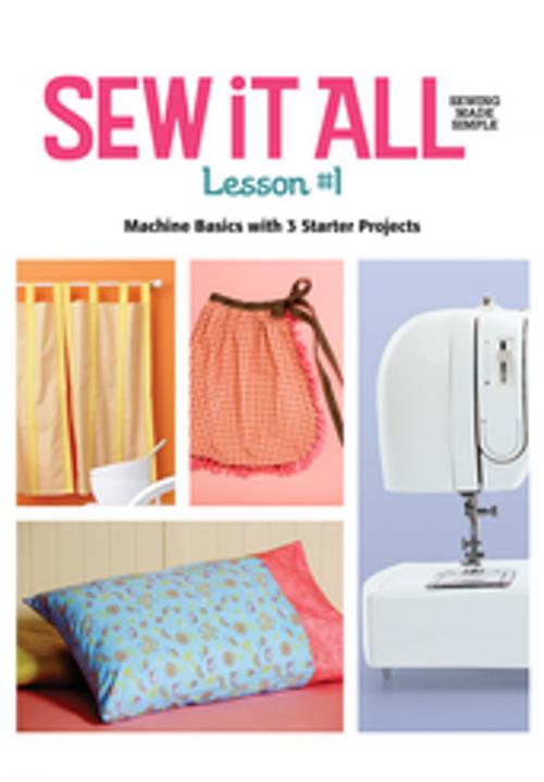 Cover of the book Sew it All Lesson #1 by Ellen March, F+W Media
