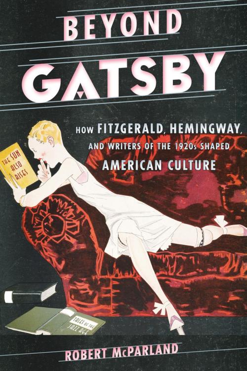Cover of the book Beyond Gatsby by Robert McParland, Rowman & Littlefield Publishers
