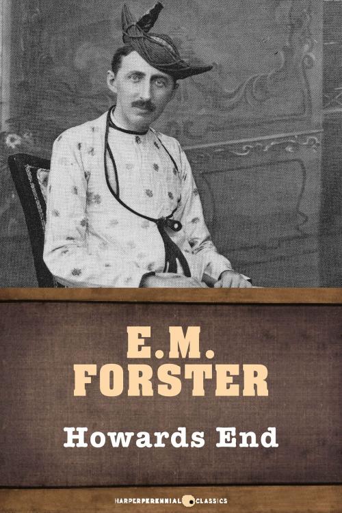 Cover of the book Howards End by E.M. Forster, HarperPerennial Classics