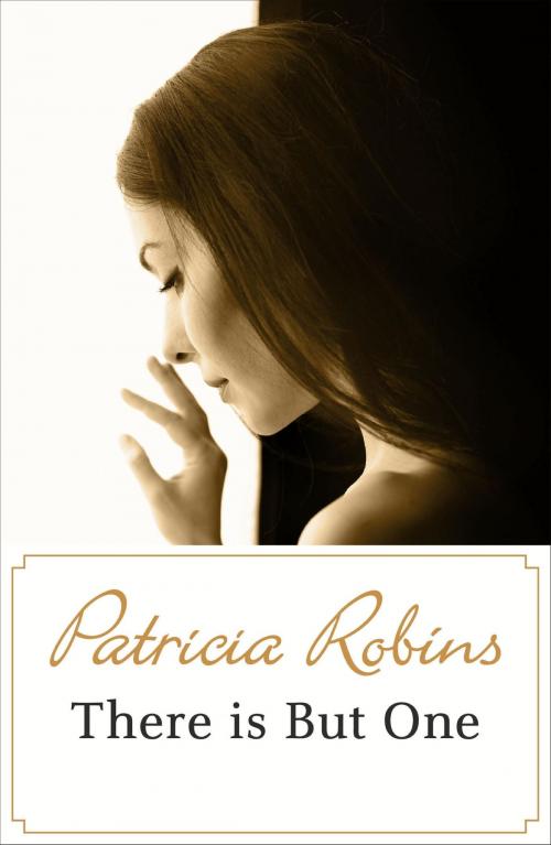 Cover of the book There Is But One by Patricia Robins, Hodder & Stoughton