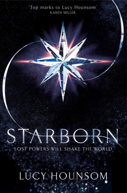 Cover of the book Starborn by Lucy Hounsom, Pan Macmillan