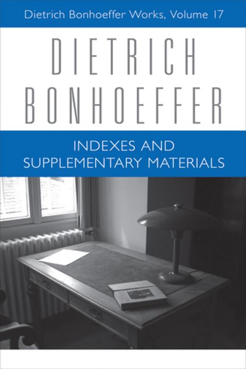 Cover of the book Indexes and Supplementary Materials by Dietrich Bonhoeffer, Fortress Press