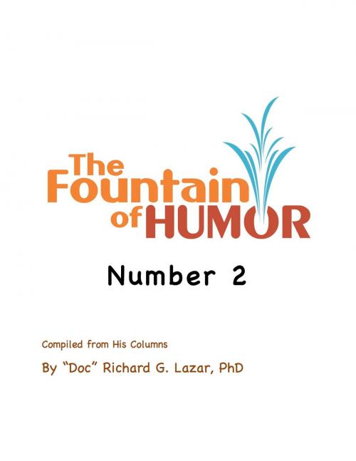 Cover of the book The Fountain of Humor Number 2 by Richard G. Lazar, PhD, eBookIt.com