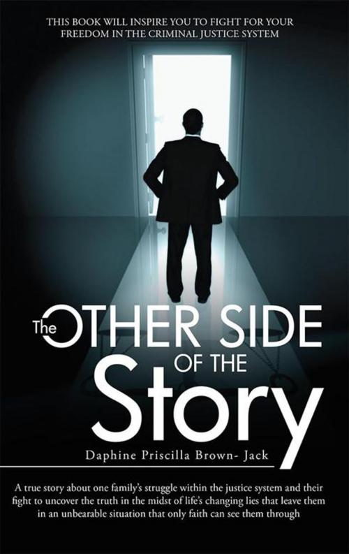 Cover of the book The Other Side of the Story by Daphine Priscilla Brown-Jack, Abbott Press