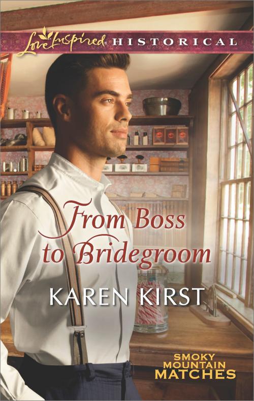 Cover of the book From Boss to Bridegroom by Karen Kirst, Harlequin