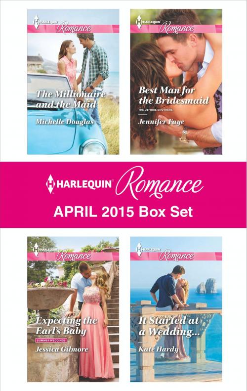 Cover of the book Harlequin Romance April 2015 Box Set by Michelle Douglas, Jessica Gilmore, Jennifer Faye, Kate Hardy, Harlequin