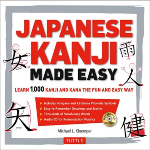 Cover of the book Japanese Kanji Made Easy by Michael L. Kluemper, Tuttle Publishing