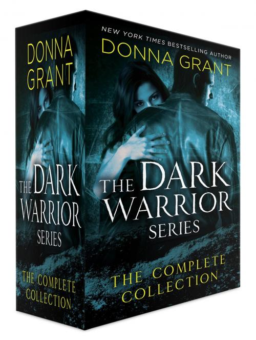 Cover of the book The Dark Warrior Series, The Complete Collection by Donna Grant, St. Martin's Press