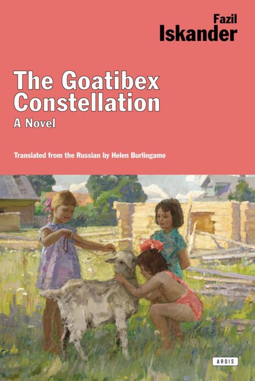 Cover of the book The Goatibex Constellation by Fazil Iskander, ABRAMS