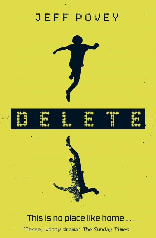 Cover of the book Delete by Jeff Povey, Simon & Schuster UK