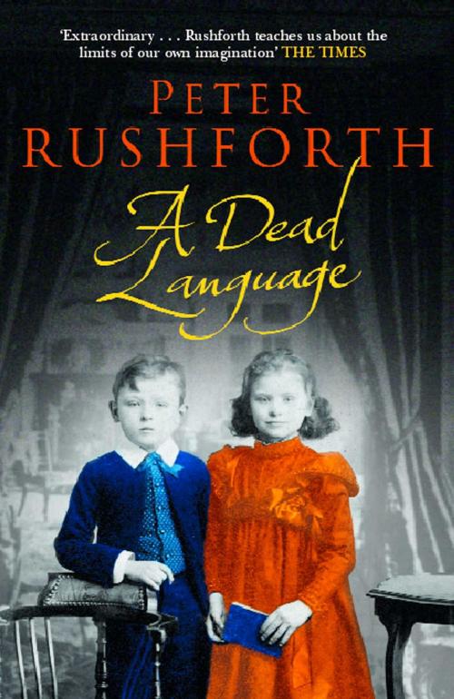 Cover of the book A Dead Language by Peter Rushforth, Simon & Schuster UK