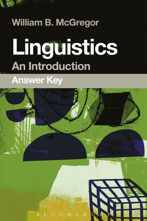 Cover of the book Linguistics: An Introduction Answer Key by William B. McGregor, Bloomsbury Publishing