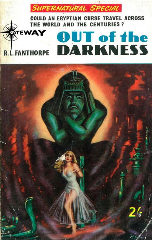 Cover of the book Out of the Darkness by Lionel Fanthorpe, Patricia Fanthorpe, R Fanthorpe, Orion Publishing Group