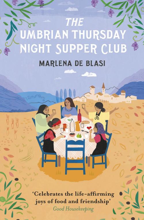Cover of the book The Umbrian Thursday Night Supper Club by Marlena de Blasi, Random House