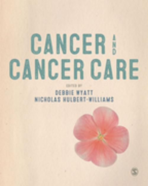 Cover of the book Cancer and Cancer Care by , SAGE Publications
