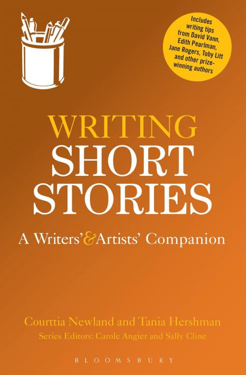 Cover of the book Writing Short Stories by Courttia Newland, Tania Hershman, Bloomsbury Publishing