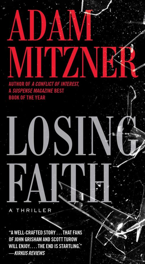 Cover of the book Losing Faith by Adam Mitzner, Gallery Books