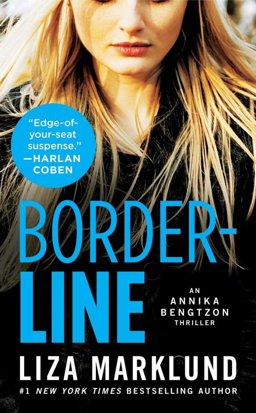 Cover of the book Borderline by Liza Marklund, Atria/Emily Bestler Books