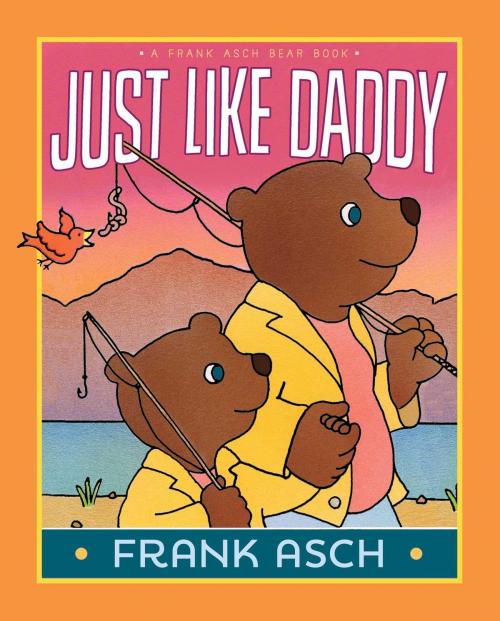 Cover of the book Just Like Daddy by Frank Asch, Aladdin