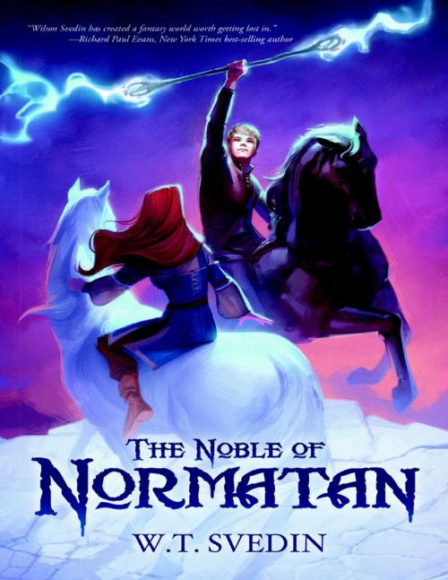 Cover of the book The Noble of Normatan by W. T. Svedin, Lulu Publishing Services