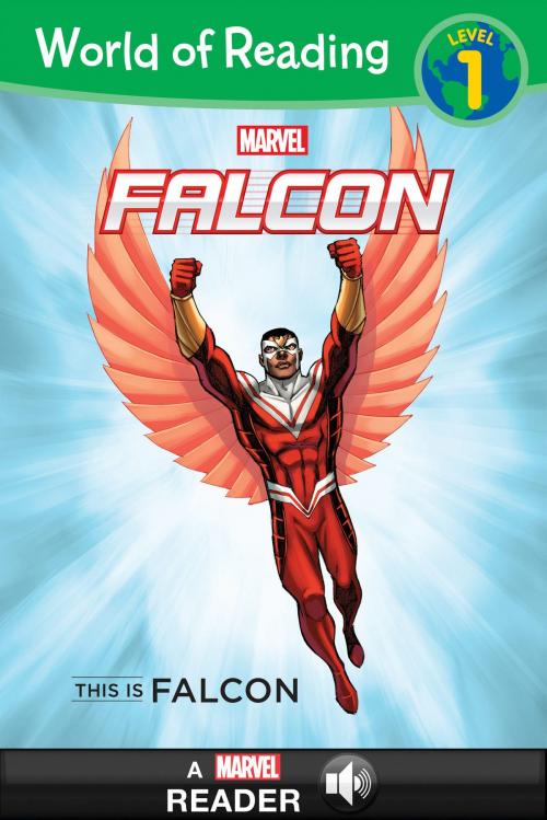 Cover of the book World of Reading Falcon: This Is Falcon by Marvel Press, Disney Book Group