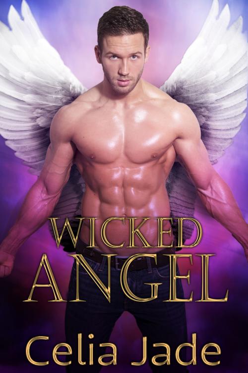 Cover of the book Wicked Angel by Celia Jade, eXtasy Books Inc