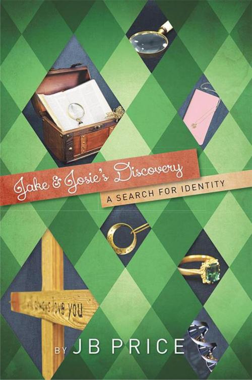 Cover of the book Jake and Josie's Discovery by JB Price, WestBow Press