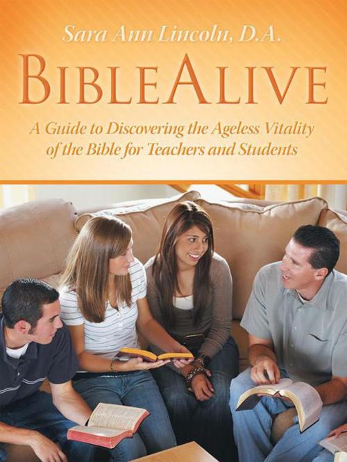 Cover of the book Biblealive by Sara Ann Lincoln D.A., iUniverse