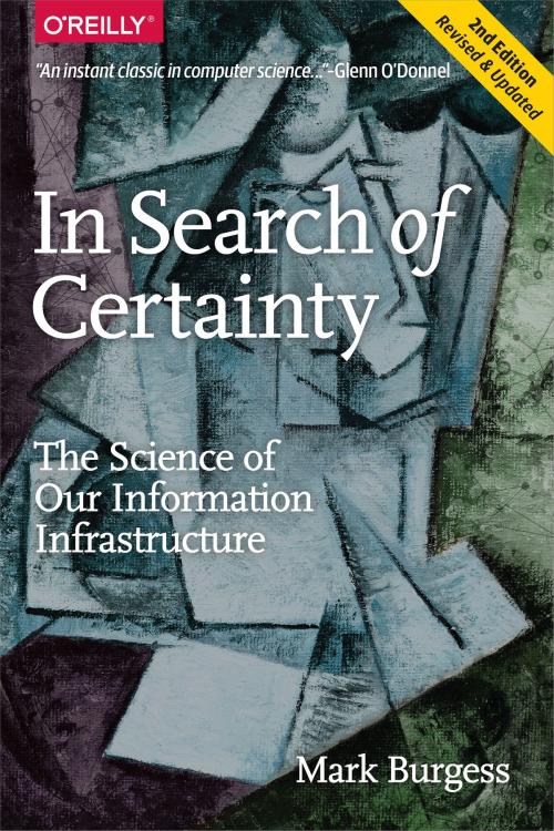 Cover of the book In Search of Certainty by Mark Burgess, O'Reilly Media