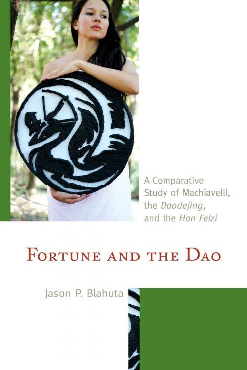 Cover of the book Fortune and the Dao by Jason P. Blahuta, Lexington Books