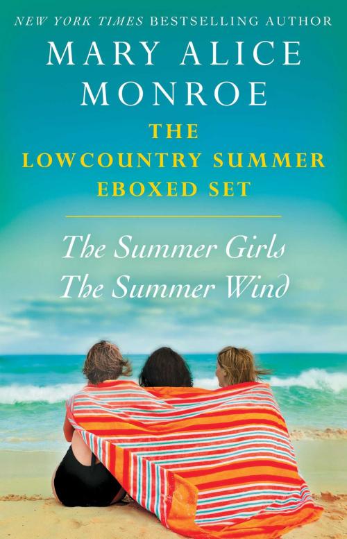 Cover of the book The Lowcountry Summer eBoxed Set by Mary Alice Monroe, Gallery Books