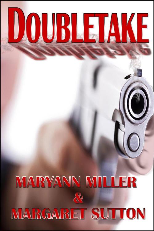 Cover of the book Doubletake by Maryann Miller, Margaret Sutton, Maryann Miller