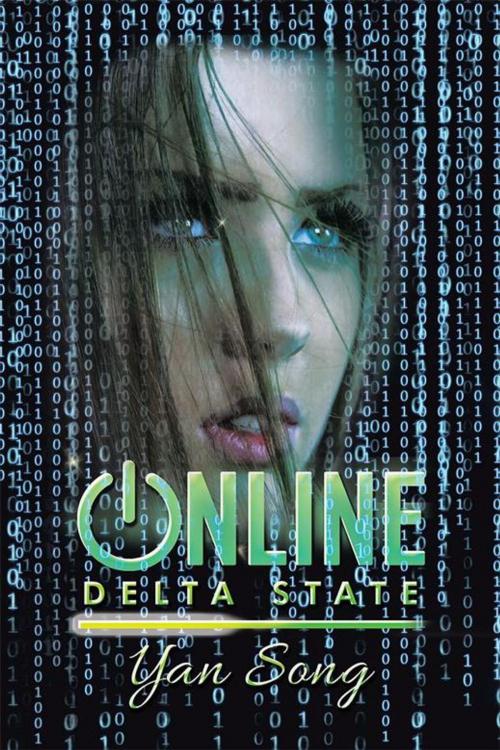 Cover of the book Online by Yan Song, Xlibris US