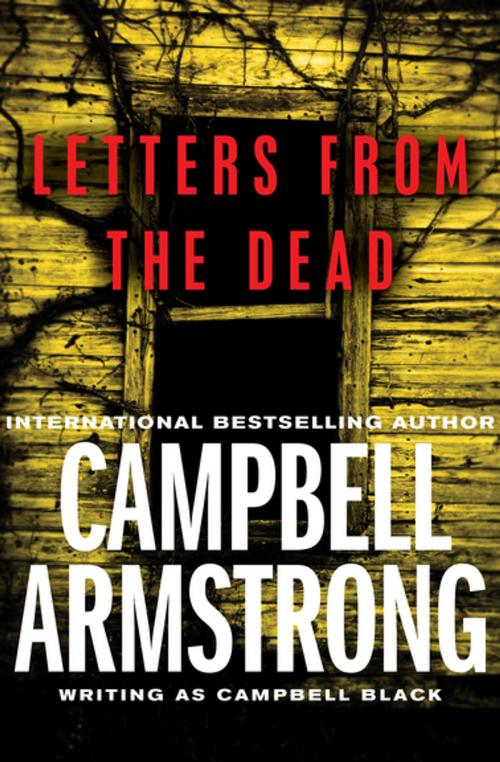 Cover of the book Letters from the Dead by Campbell Armstrong, Open Road Media