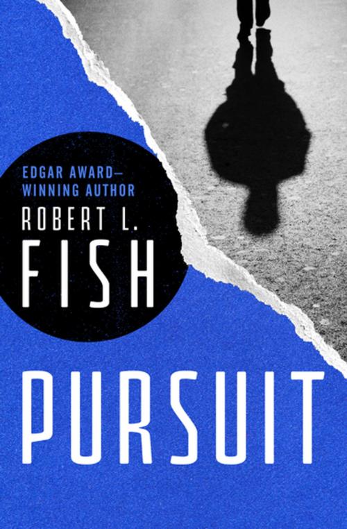Cover of the book Pursuit by Robert L. Fish, MysteriousPress.com/Open Road