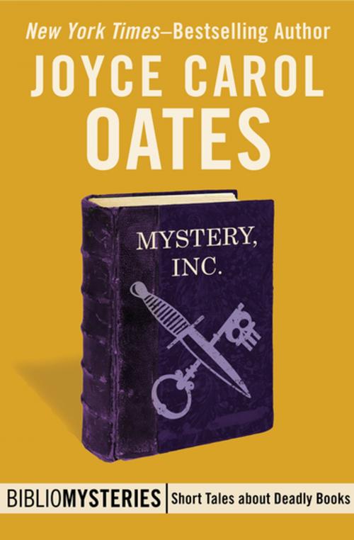 Cover of the book Mystery, Inc. by Joyce Carol Oates, MysteriousPress.com/Open Road