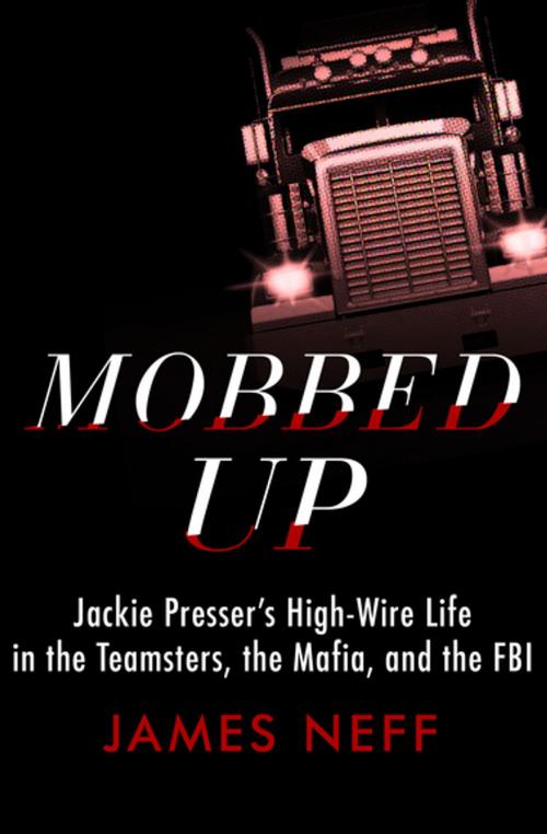 Cover of the book Mobbed Up by James Neff, Open Road Media