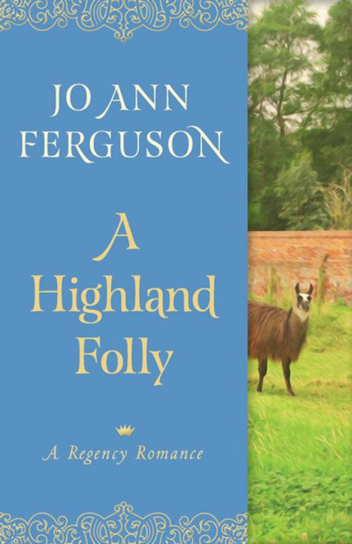 Cover of the book A Highland Folly by Jo Ann Ferguson, Open Road Distribution