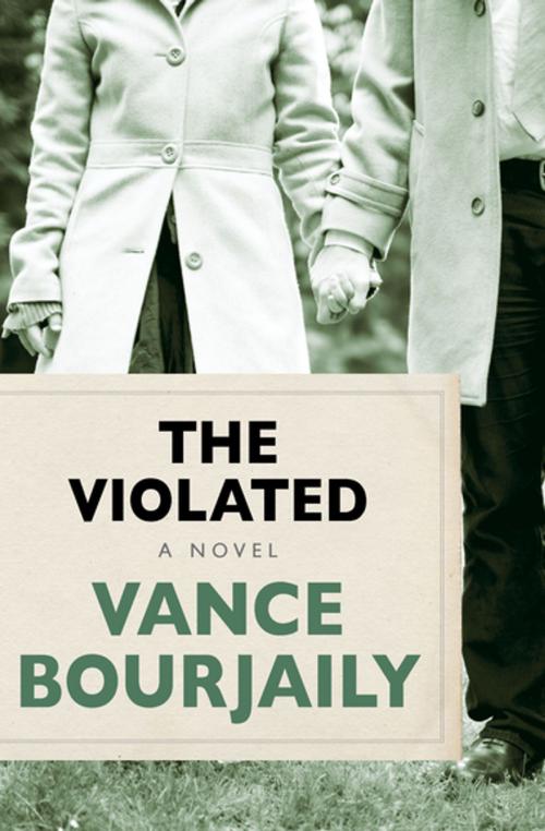 Cover of the book The Violated by Vance Bourjaily, Open Road Media