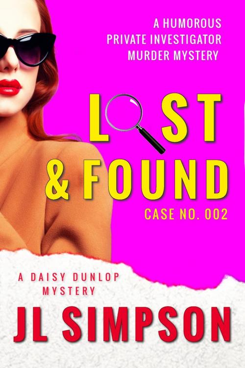 Cover of the book Lost & Found by JL Simpson, JL Simpson
