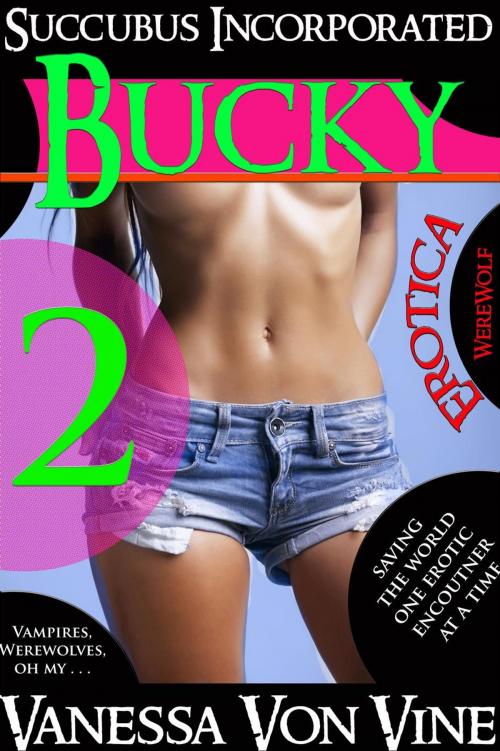 Cover of the book Bucky by Vanessa Von Vine, Vanessa Von Vine
