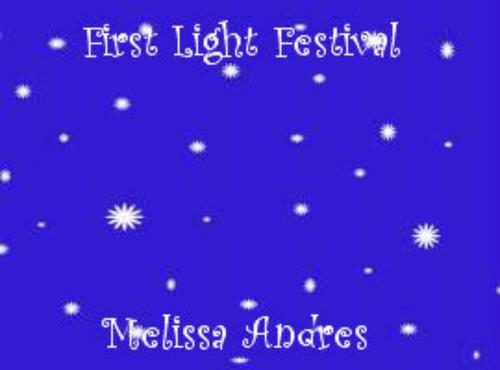 Cover of the book First Light Festival by Melissa Andres, Melissa Andres