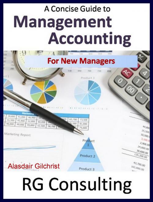 Cover of the book Management Accounting for New Managers by alasdair gilchrist, alasdair gilchrist