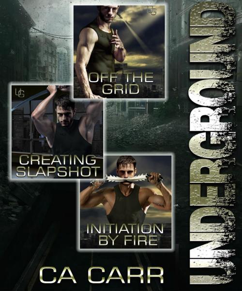 Cover of the book Underground Boxed Set: parts 1-3 by CA Carr, C-Squared Publishing LLC